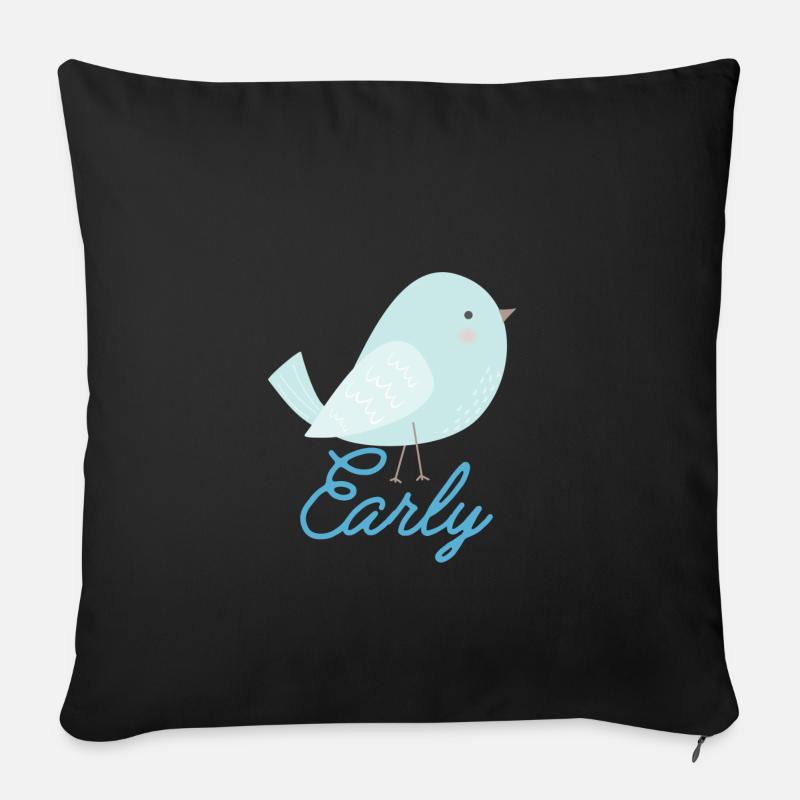 Eearly Bird Frueher Vogel Süß Cute - Sofakissenbezug 45 x 45 cm - Schwarz