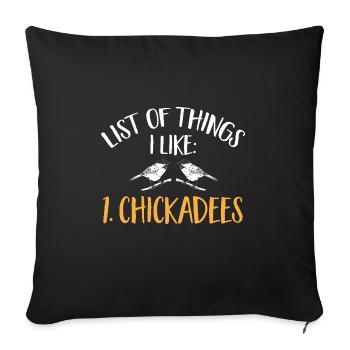 Bird Chickadee Bird Watching - Sofa pillowcase 17,3'' x 17,3'' (45 x 45 cm) - black - Front