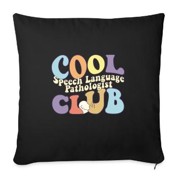 Cool Speech Language Pathologist Club SLP - Sofakissenbezug 45 x 45 cm - Schwarz - Vorne