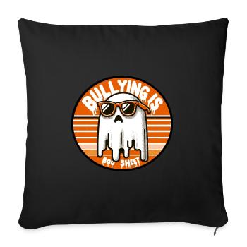 Bullying Is Boo Sheet - Sofa pillowcase 17,3'' x 17,3'' (45 x 45 cm) - black - Front