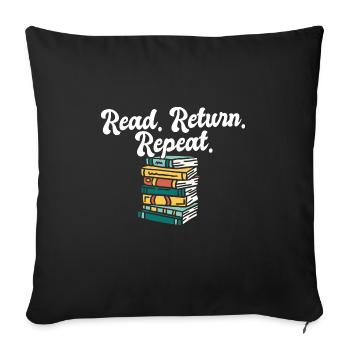 Bibliothécaire Lire Retour Répéter Bibliothécaire Livre - Housse de coussin décorative 45 x 45 cm - noir - Devant