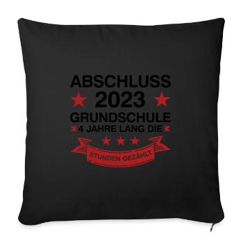 Grundschule Abschluss 2023 Grundschüler Geschenk - Sofakissenbezug 45 x 45 cm - Schwarz - Vorne