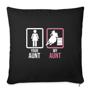 Your Aunt My Aunt Barrel Racer Rodeo Western Barr - Sofakissenbezug 45 x 45 cm - Schwarz - Vorne
