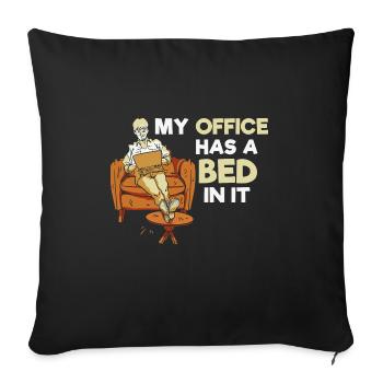 My office has a bed in it - Home Office Humor - Sofa pillowcase 17,3'' x 17,3'' (45 x 45 cm) - black - Front