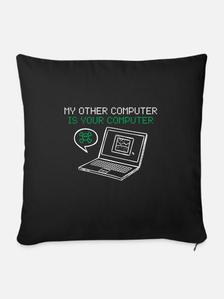 Hacker Mein Anderer Computer Ist Deiner - Sofakissenbezug 45 x 45 cm - Schwarz