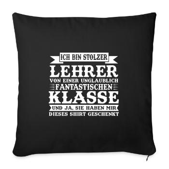 Lehrerin Lehrer Schule Lehrer Geschenk - Sofakissenbezug 45 x 45 cm - Schwarz - Vorne