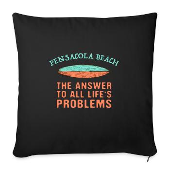 Pensacola Beach Répond à tous les problèmes de la vie - Housse de coussin décorative 45 x 45 cm - noir - Devant