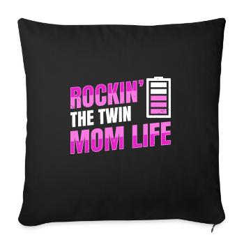 Rockin' the Twin Mom life Design für eine Mutter - Sofakissenbezug 45 x 45 cm - Schwarz - Vorne