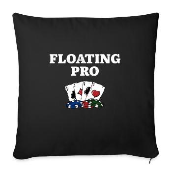 Floating Pro Poker Casino Poker Player Gambling - Sofakissenbezug 45 x 45 cm - Schwarz - Vorne