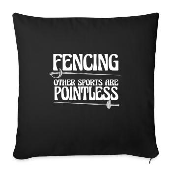 L’escrime d’autres sports sont des combats à l’épée inutiles - Housse de coussin décorative 45 x 45 cm - noir - Devant