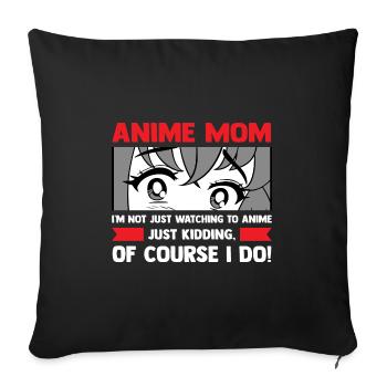 anime merch Anime anime mom Geschenk - Sofakissenbezug 45 x 45 cm - Schwarz - Vorne