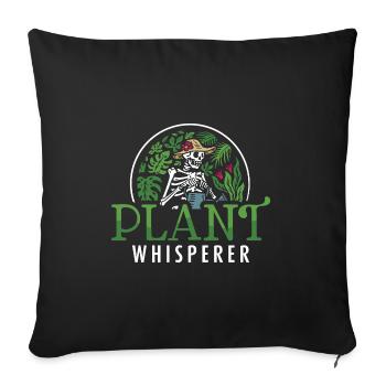 Plant Whisperer Hobby Gardener - Sofa pillowcase 17,3'' x 17,3'' (45 x 45 cm) - black - Front