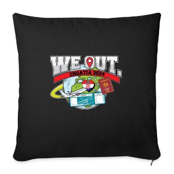 We Out Trip To Croatia Travel Matching Family - Sofa pillowcase 17,3'' x 17,3'' (45 x 45 cm) - black - Front