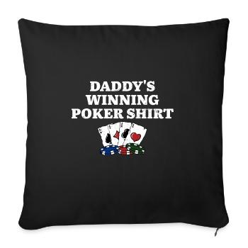 Daddy's Winning Poker Shirt Card Games Dad Card - Sofa pillowcase 17,3'' x 17,3'' (45 x 45 cm) - black - Front