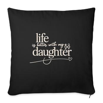Ma fille, mon bonheur - Housse de coussin décorative 45 x 45 cm - noir - Devant