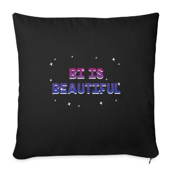 Bi Is Beautiful Bisexual Motivational Quote Bi - Sofa pillowcase 17,3'' x 17,3'' (45 x 45 cm) - black - Front