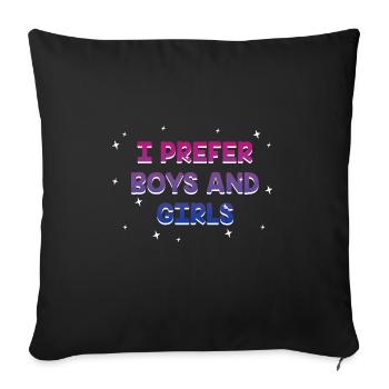I Prefer Boys and Girls Bisexual LGBTQ Bi Pride - Sofa pillowcase 17,3'' x 17,3'' (45 x 45 cm) - black - Front