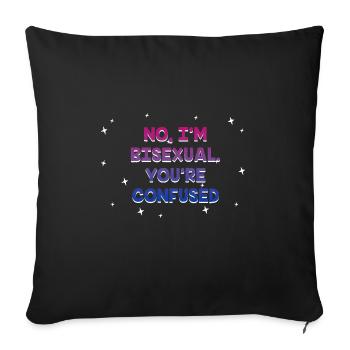 I'm Bisexual You're Confused Bi LGBTQ Bi Pride - Sofa pillowcase 17,3'' x 17,3'' (45 x 45 cm) - black - Front