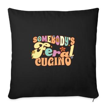 Quelqu’un Feral Cugino Cousin Italien Sauvage - Housse de coussin décorative 45 x 45 cm - noir - Devant