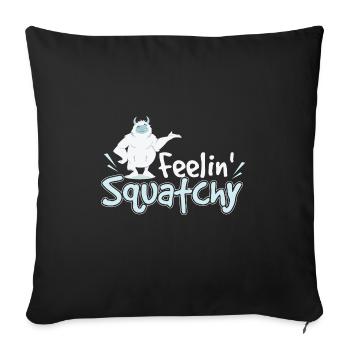 Feelin Squatchy Sasquatch - Sofa pillowcase 17,3'' x 17,3'' (45 x 45 cm) - black - Front