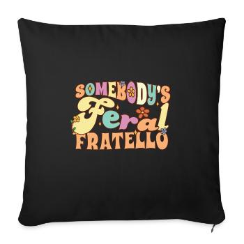 Somebody's Feral Brother Italian Brother Wild - Sofakissenbezug 45 x 45 cm - Schwarz - Vorne