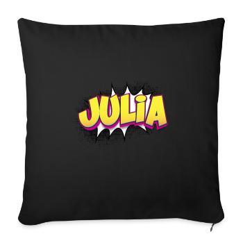 Julia Benutzerdefinierter Name Comic-Stil Pop-Art, Julia - Sofakissenbezug 45 x 45 cm - Schwarz - Vorne
