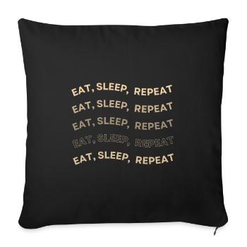 Eat Sleep Repeat Muster - Sofakissenbezug 45 x 45 cm - Schwarz - Vorne