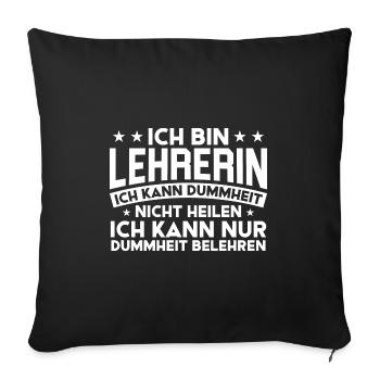 Lehrerin Lehrer Schule Lehrer Geschenk - Sofakissenbezug 45 x 45 cm - Schwarz - Vorne