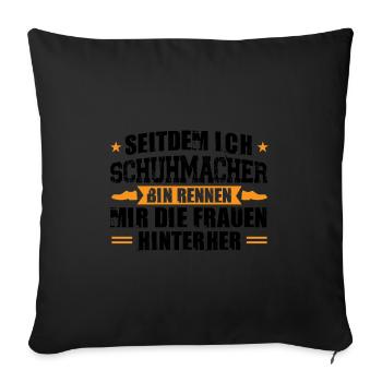 Schuster Beruf Schuhe Geschenk - Sofakissenbezug 45 x 45 cm - Schwarz - Vorne