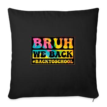 Groovy Bruh We Back - Back To School Tie Dye - Housse de coussin décorative 45 x 45 cm - noir - Devant