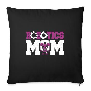 Funny Robotics Mom Droid Builder Mother Women - Sofa pillowcase 17,3'' x 17,3'' (45 x 45 cm) - black - Front