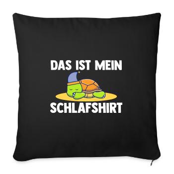 Schlafshirt Schildkröte Schlafanzug Geschenk - Sofakissenbezug 45 x 45 cm - Schwarz - Vorne
