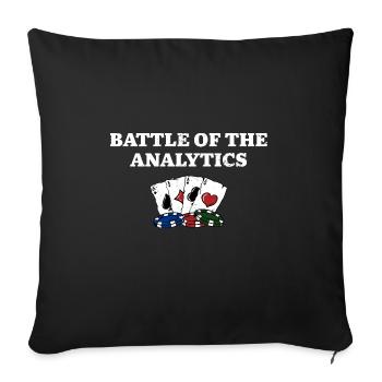 Battle of the Analytics Card Games Poker Card - Sofa pillowcase 17,3'' x 17,3'' (45 x 45 cm) - black - Front