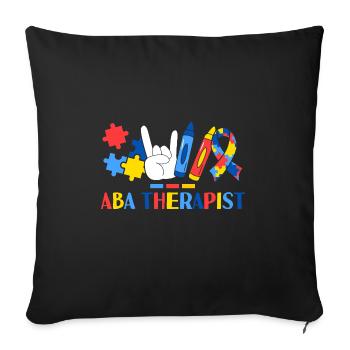 Thérapeute ABA Analyse comportementale appliquée - Housse de coussin décorative 45 x 45 cm - noir - Devant
