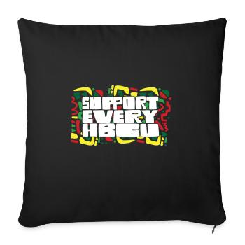 i Support Every HBCU Student Alumni Black Teacher - Sofa pillowcase 17,3'' x 17,3'' (45 x 45 cm) - black - Front