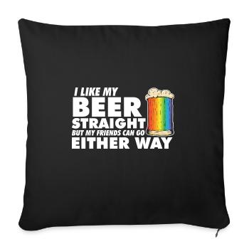 LGBT Proud Ally I Like My Beer Straight Rainbow - Sofa pillowcase 17,3'' x 17,3'' (45 x 45 cm) - black - Front