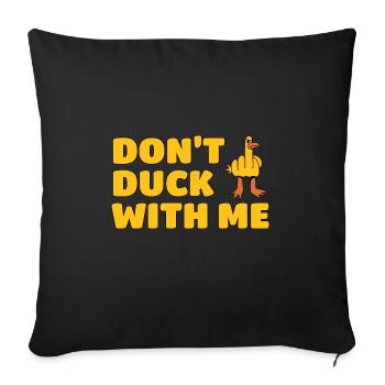 Sarcastic Duck Mom Dad Funny Rubber Duck Meme - Sofa pillowcase 17,3'' x 17,3'' (45 x 45 cm) - black - Front
