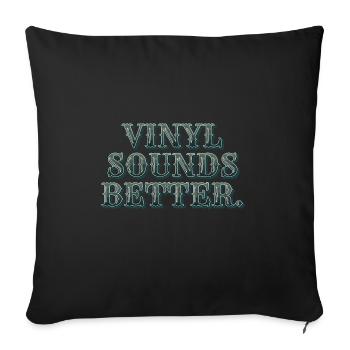 Vinyl Sounds Better - Retro Music Lovers - Sofa pillowcase 17,3'' x 17,3'' (45 x 45 cm) - black - Front