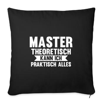 Master Prüfung Masterabschluss Geschenk - Sofakissenbezug 45 x 45 cm - Schwarz - Vorne