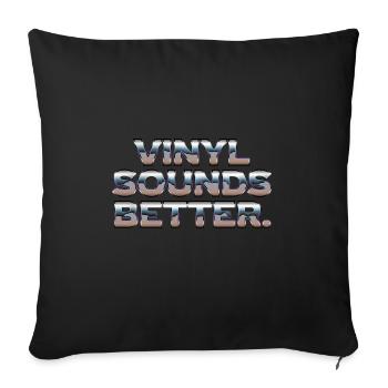 Vinyl Sounds Better - Retro Music Lovers - Sofa pillowcase 17,3'' x 17,3'' (45 x 45 cm) - black - Front