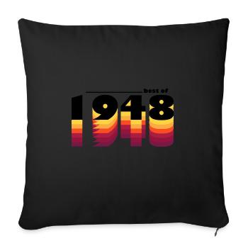 Best of 1948 - Celebrate 77 Years in Vintage - Sofa pillowcase 17,3'' x 17,3'' (45 x 45 cm) - black - Front