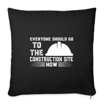 Baustelle Bauherr Geschenk - Sofakissenbezug 45 x 45 cm - Schwarz - Vorne