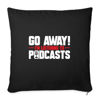 Podcaster Podcast - Sofa pillowcase 17,3'' x 17,3'' (45 x 45 cm) - black - Front