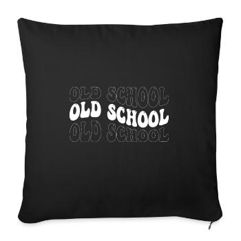 Funny Old School Groovy 4 Men Women Cool Old - Sofa pillowcase 17,3'' x 17,3'' (45 x 45 cm) - black - Front