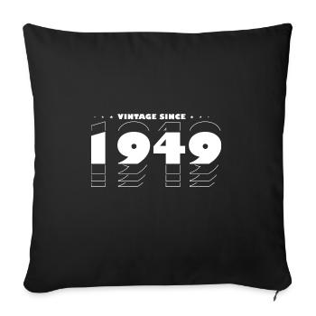 Vintage Retro Best of 1949, zur Feier des 76-jährigen Bestehens - Sofakissenbezug 45 x 45 cm - Schwarz - Vorne