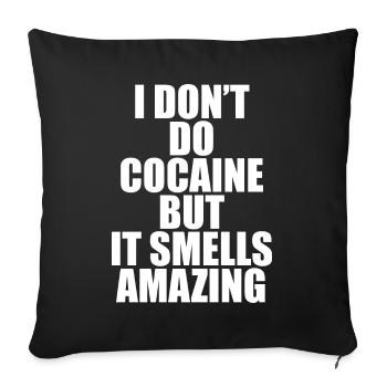 La cocaïne sent une citation incroyable - Housse de coussin décorative 45 x 45 cm - noir - Devant
