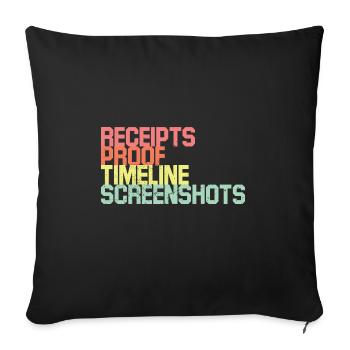Receipts Timeline Screenshot Witty Retorts Snappy - Sofa pillowcase 17,3'' x 17,3'' (45 x 45 cm) - black - Front