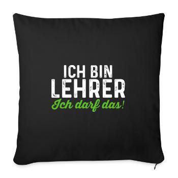 Lehrer Beruf Schullehrer Geschenk - Sofakissenbezug 45 x 45 cm - Schwarz - Vorne