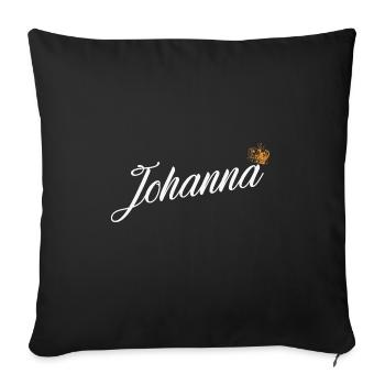 Johanna Custom Name for Women Kids Toddlers - - Sofa pillowcase 17,3'' x 17,3'' (45 x 45 cm) - black - Front