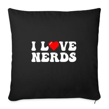I Love Nerds tshirt - I Heart Nerds in a Groovy - Sofa pillowcase 17,3'' x 17,3'' (45 x 45 cm) - black - Front